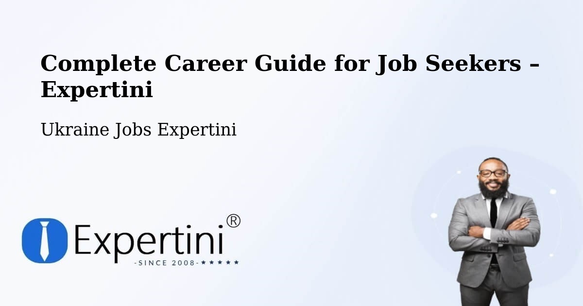 Career Guide for Job Seekers – Ukraine - Ukraine Jobs Expertini