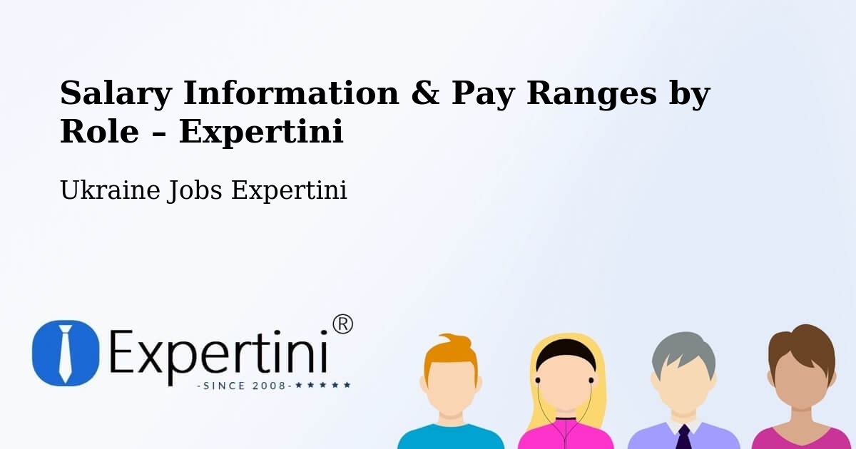 Salary Information & Pay Ranges – Ukraine - Ukraine Jobs Expertini